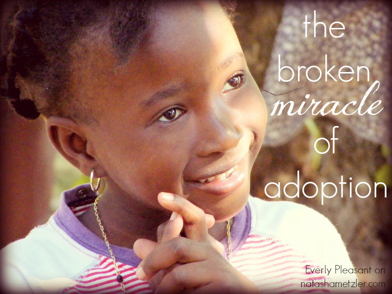 the broken miracle of adoption