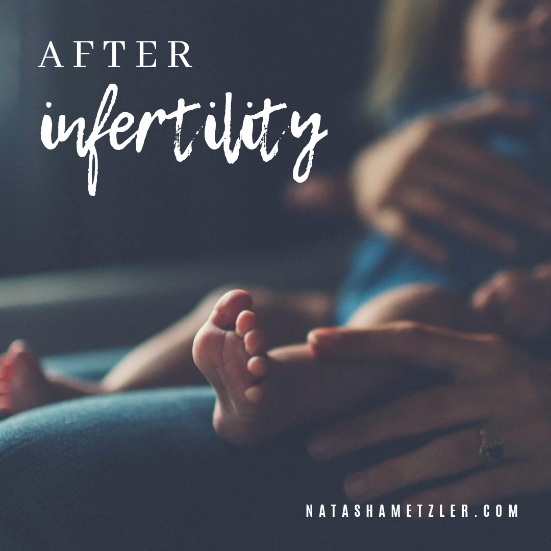 After Infertility