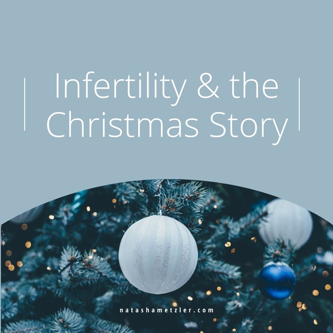 Infertility and the Christmas Story