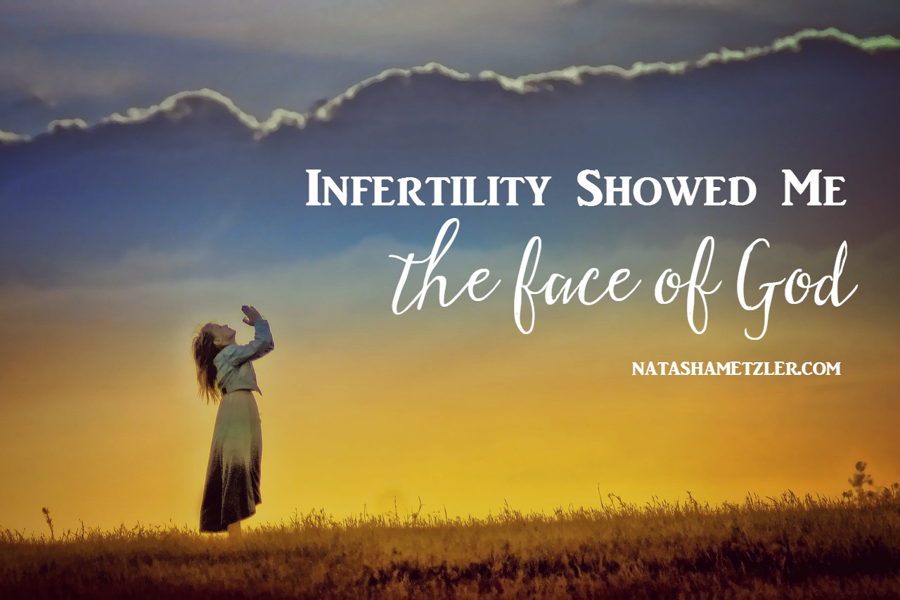 Infertility Showed Me the Face of God