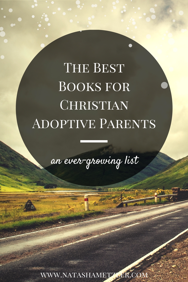 the best books for Christian adoptive parents